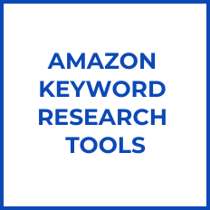 Amazon Keyword Research Software Tools